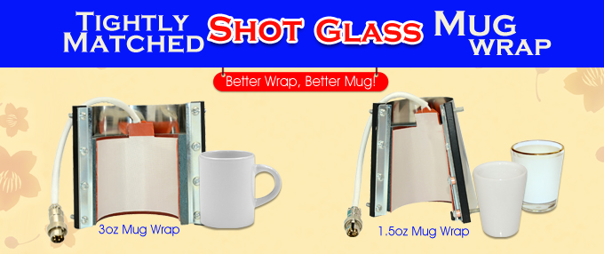 ightly Matched Shot Glass Mug Wrap