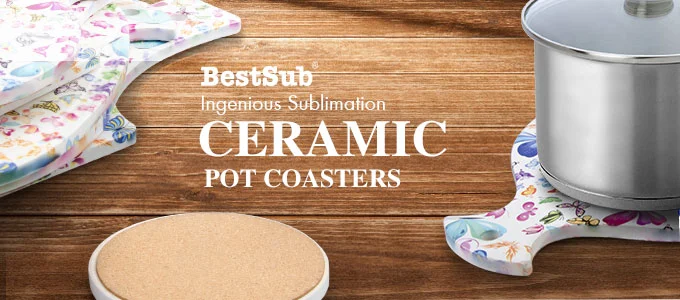 Ingenious Sublimation Ceramic Pot Coasters from BestSub - BestSub -  Sublimation Blanks,Sublimation Mugs,Heat Press,LaserBox,Engraving  Blanks,UV&DTF Printing