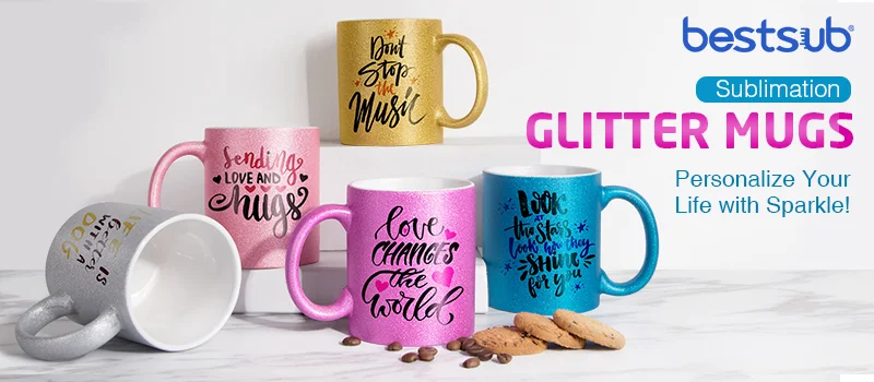 Add Some Sparkle to Life with Sublimation Glitter Mugs! - BestSub -  Sublimation Blanks,Sublimation Mugs,Heat Press,LaserBox,Engraving  Blanks,UV&DTF Printing